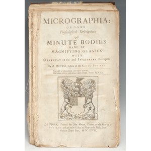 Science - Hooke ([Robert], Fellow of the Royal Society), Micrographia: or some Physiological Descriptions of Minute Bodies Made by Magnifying Glasses/With Observations and Inquiries thereupon