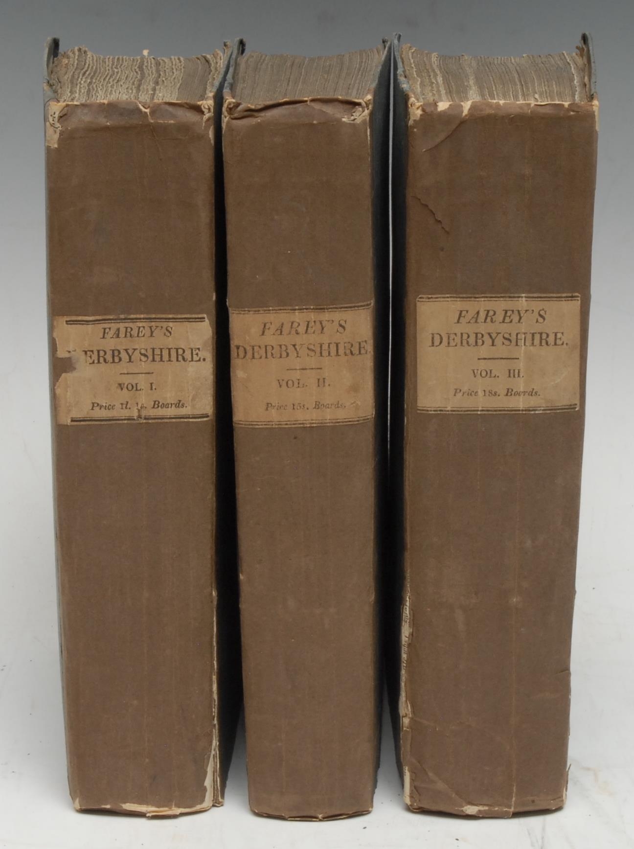 Local Interest - Farey (John, Senior), General View of the Agriculture and Minerals of Derbyshire; with Observations on the Means of their Improvement. Drawn up for the Consideration of The Board of Agriculture and Internal Improvement, three-volume set, volumes I & II second editions, volume III first edition, London: Printed by B.M'Millan [...], 1815, pp: xlvii, 532, [2], [2], & illustrated with 3 folding tables (belonging to vols. II & III too), 2 folding hand-coloured maps, 2 similar geological sections, & 1 hand-coloured plate of strata; xx, 522, [2], [2], & illustrated with 4 plates; xxvii, 725, [2], & illustrated with 2 plates and 1 folding county map, uniformly bound and rare in original publisher's two-tone cloth, titled paper labels to each spine, 8vo, [3]