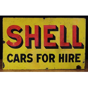 A rectangular double sided flanged enamel sign 'SHELL, CARS FOR HIRE'