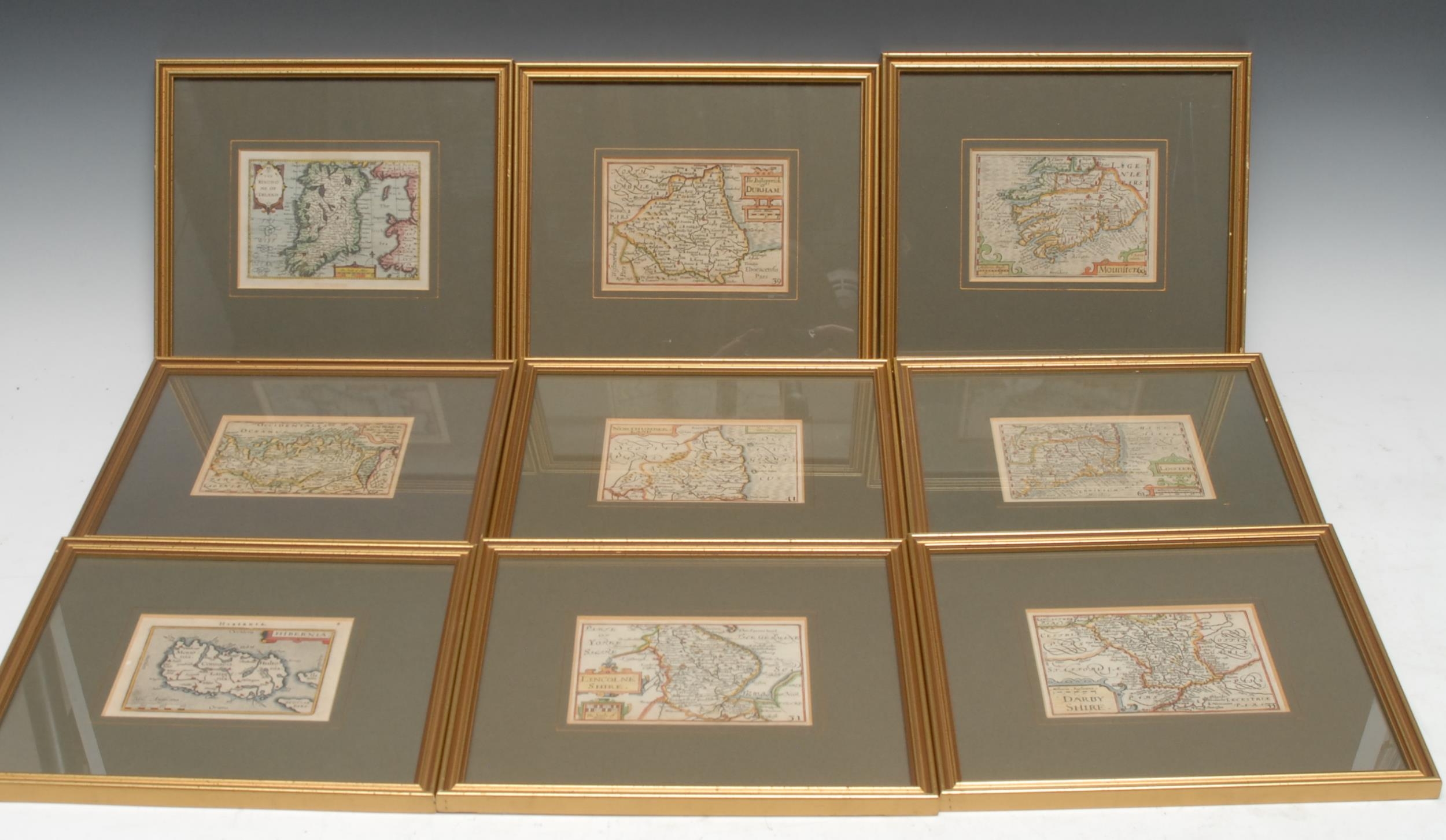 Pieter van den Keere (1571-1646), a set of eight Irish and English miniature maps or 'Miniature Speeds', national, counties and provinces, comprising  The Kindome (sic) of Ireland, Connack [Connaught], Linster [Leinster], Mounster [Munster], Darbyshire [Derbyshire], Northumberland, The Bishoprick (sic) Durham, and Lincolneshire (sic, Lincolnshire), [?London: c. 1627-1631], hand-coloured engravings, 9cm x 12.5cm, uniformly mounted and framed, (8); another, similar, Abraham Ortelius (1527-1598), Hibernia [Munster, Ireland], [n.p., n.d., early 17th century], hand-tinted engraving, 9cm x 12.5cm, mounted and framed en suite to the latter, (1), [9]